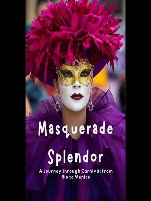 cover image of Masquerade Splendor